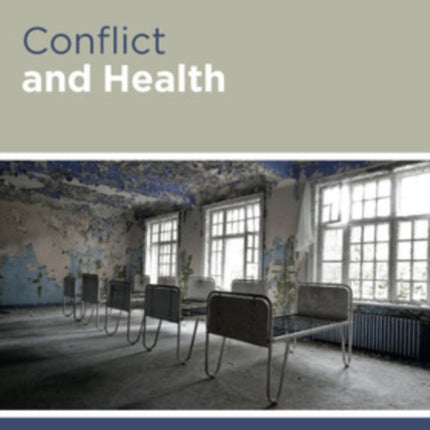 Conflict and Health