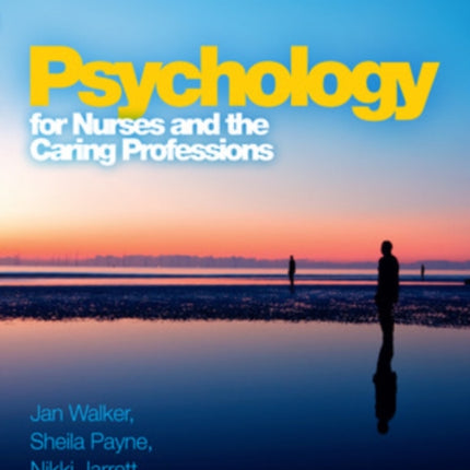 Psychology for Nurses and the Caring Professions