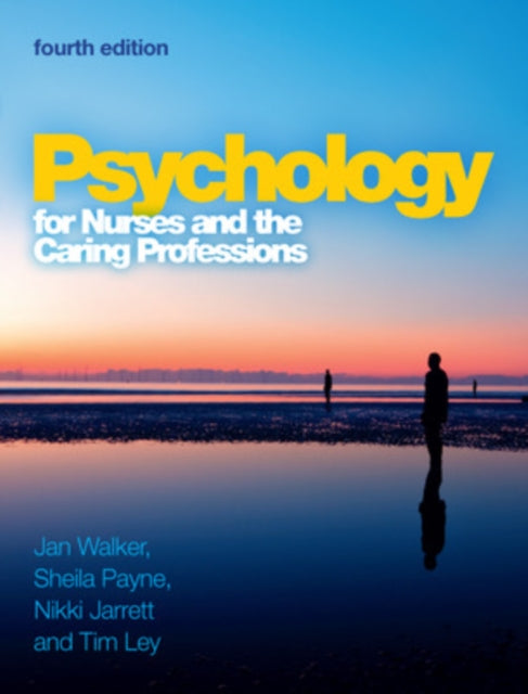 Psychology for Nurses and the Caring Professions