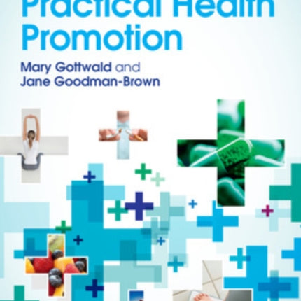 A Guide to Practical Health Promotion