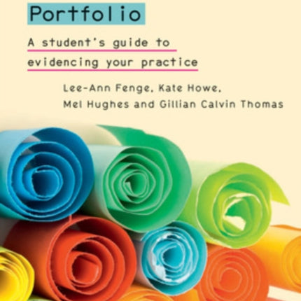 The Social Work Portfolio: A student's guide to evidencing your practice