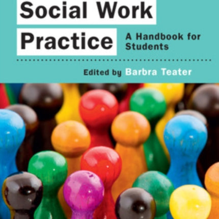 Contemporary Social Work Practice: A Handbook for Students