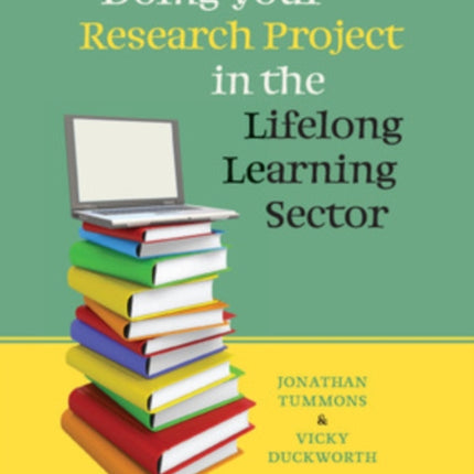 Doing your Research Project in the Lifelong Learning Sector