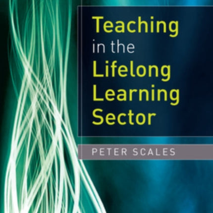 Teaching in the Lifelong Learning Sector