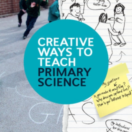 Creative Ways to Teach Primary Science