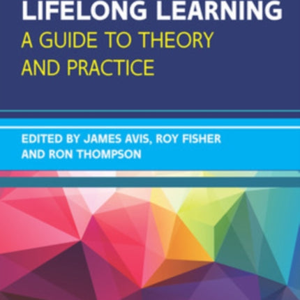 Teaching in Lifelong Learning 3e A guide to theory and practice