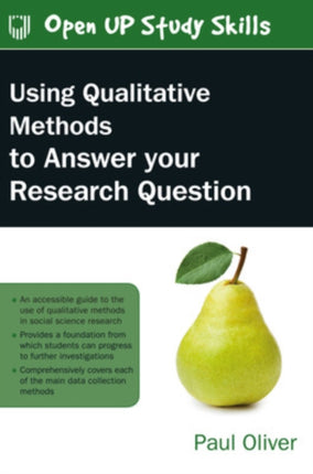 Using Qualitative Methods to Answer Your Research Question