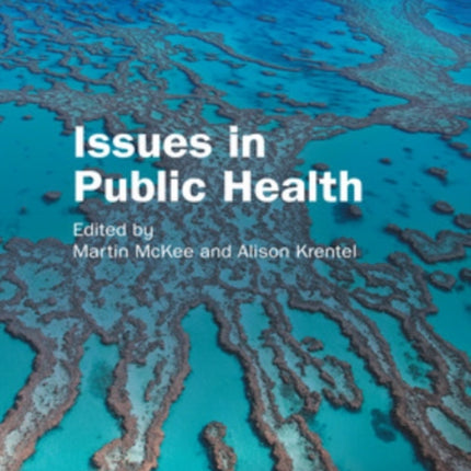 Issues in Public Health: Challenges for the 21st Century