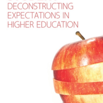 The Ideal Student: Deconstructing Expectations in Higher Education