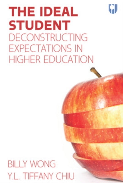 The Ideal Student: Deconstructing Expectations in Higher Education