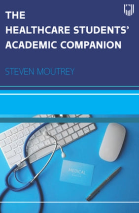 The Healthcare Students Academic Companion