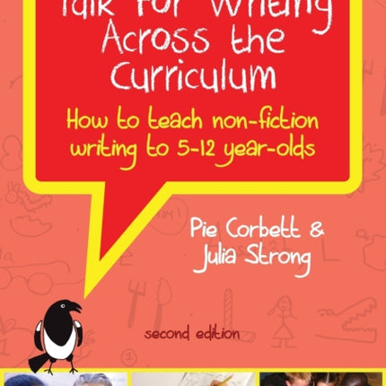 Talk for Writing Across the Curriculum: How to Teach Non-Fiction Writing to 5-12 Year-Olds (Revised Edition)