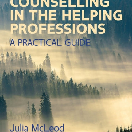 Embedded Counselling in the Helping Professions:  A Practical Guide