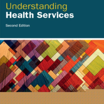 Understanding Health Services