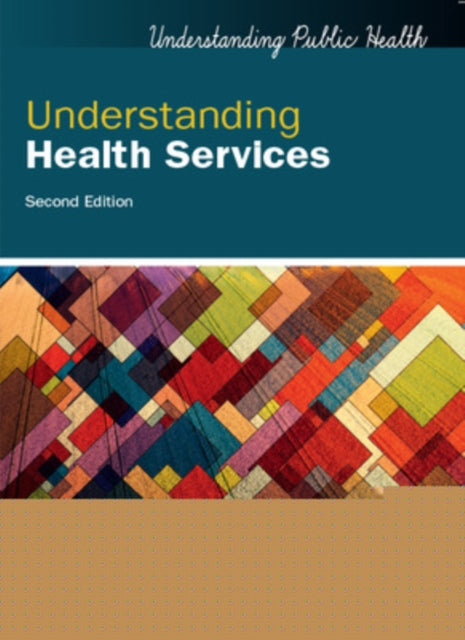 Understanding Health Services