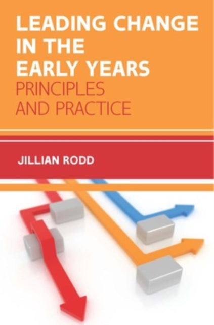 Leading Change in the Early Years