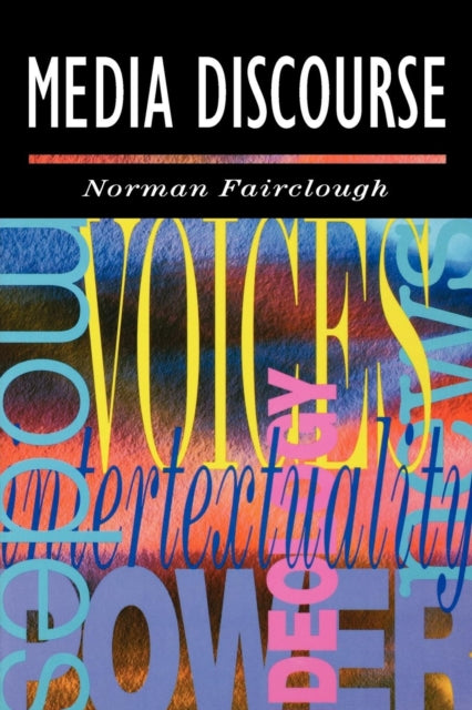 Media Discourse Hodder Arnold Publication