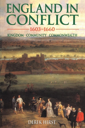 England in Conflict 16031660 Kingdom Community Commonwealth Hodder Arnold Publication