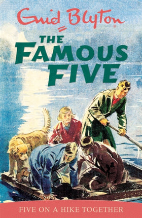 Famous Five: Five On A Hike Together: Book 10