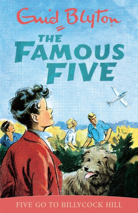 Famous Five: Five Go To Billycock Hill: Book 16