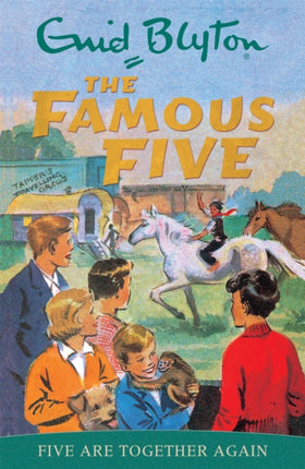 Famous Five: Five Are Together Again: Book 21