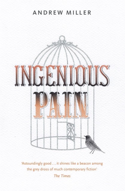 Ingenious Pain: Winner of the James Tait Black Memorial Prize