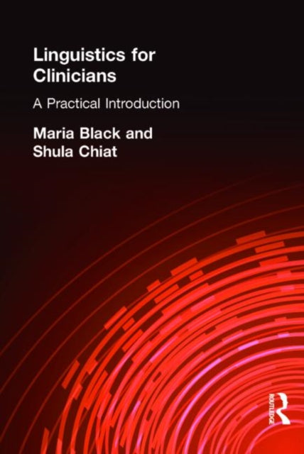 Linguistics for Clinicians A Practical