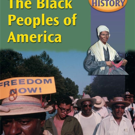 Hodder History: The Black Peoples Of America, mainstream edn