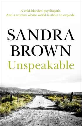 Unspeakable: The gripping thriller from #1 New York Times bestseller