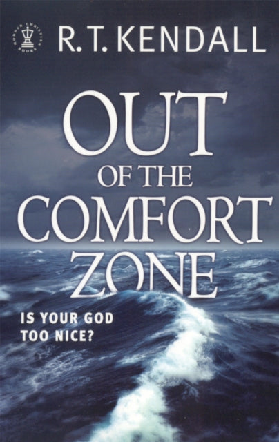 Out of the Comfort Zone: Is Your God Too Nice?