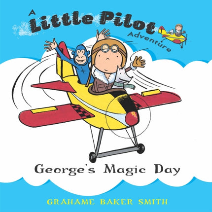 Georges Magic Day Little Pilot S