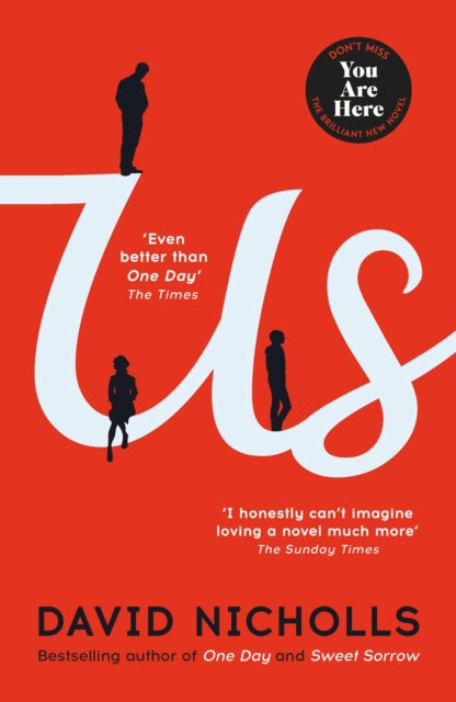 Us: The Booker Prize-longlisted novel from the author of ONE DAY