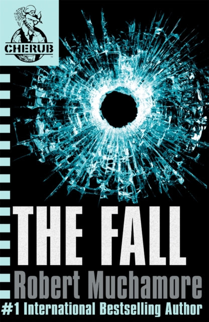 CHERUB: The Fall: Book 7