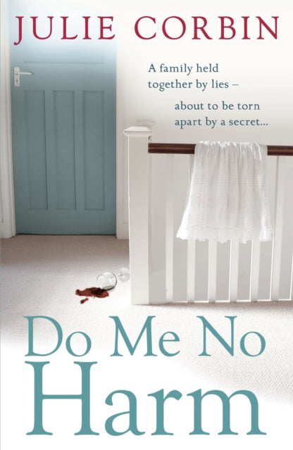 Do Me No Harm: A Heart-Pounding Psychological Thriller