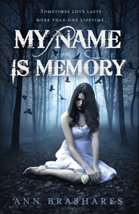 My Name Is Memory