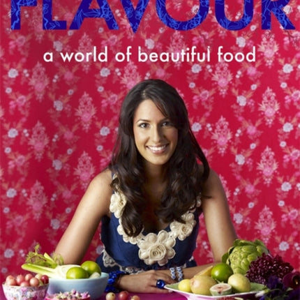 Flavour A World of Beautiful Food