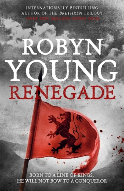 Renegade: Robert The Bruce, Insurrection Trilogy Book 2