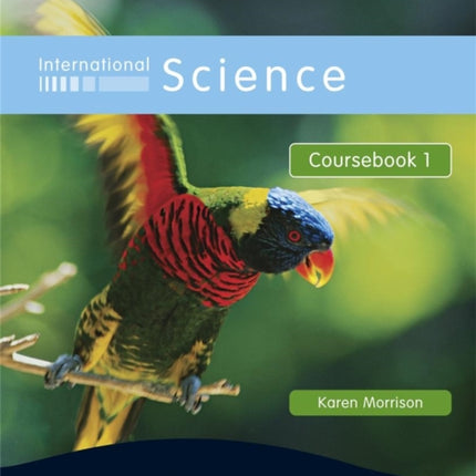 International Science Coursebook 1