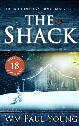 The Shack: THE INTERNATIONAL BESTSELLER