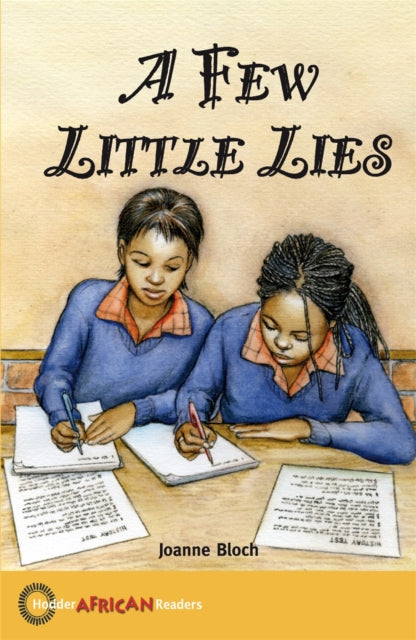 Hodder African Reader: A Few Little Lies