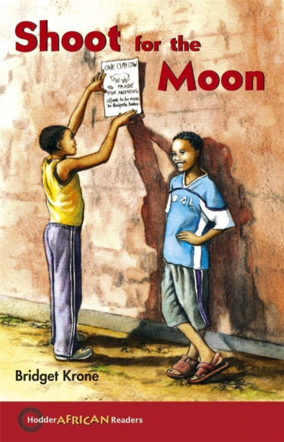 Hodder African Readers Shoot for the Moon