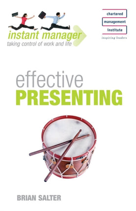 Instant Manager Effective Presenting
