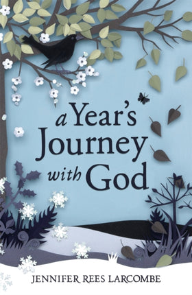 A Year's Journey With God