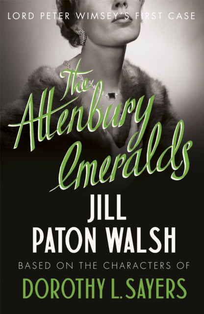 The Attenbury Emeralds: Return to Golden Age Glamour in this Enthralling Gem of a Mystery