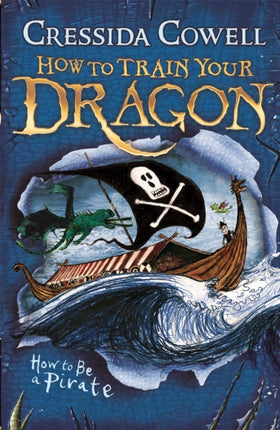 How to Train Your Dragon: How To Be A Pirate: Book 2