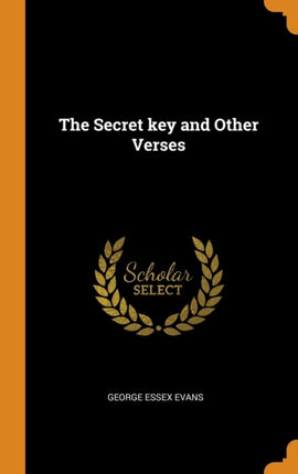 The Secret key and Other Verses