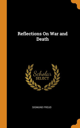 Reflections On War and Death