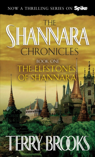 The Elfstones of Shannara (The Shannara Chronicles)