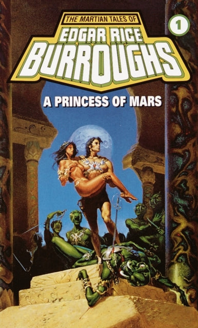 A Princess of Mars: A Barsoom Novel