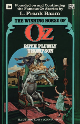 The Wishing Horse of Oz 29 Wonderful Oz Books Paperback